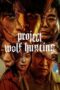 Nonton Project Wolf Hunting (2022) Subtitle Indonesia